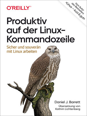 cover image of Produktiv auf der Linux-Kommandozeile